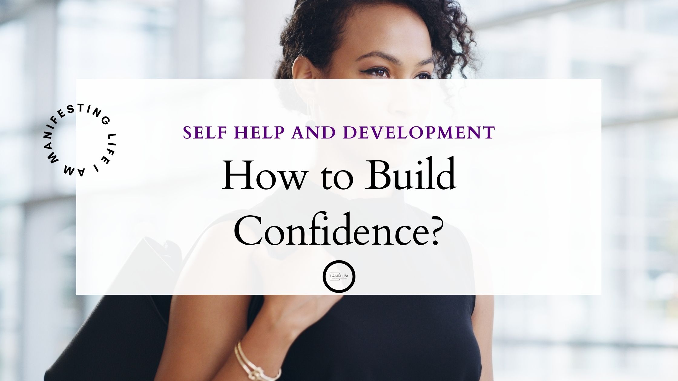 How to build confidence