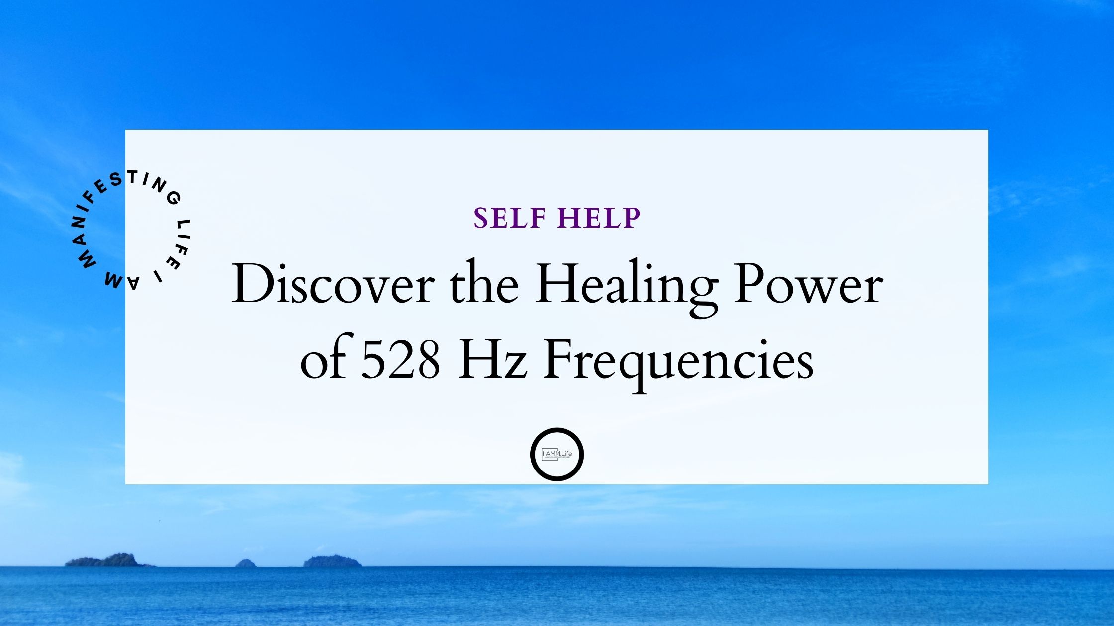 528 Hz Frequencies
